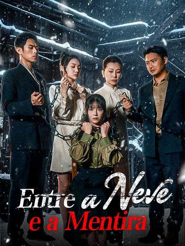 ENTRE A NEVE E A MENTIRA
