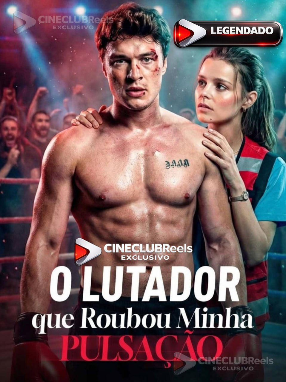 O LUTADOR QUE ROUBOU MINHA PULSAÇÃO