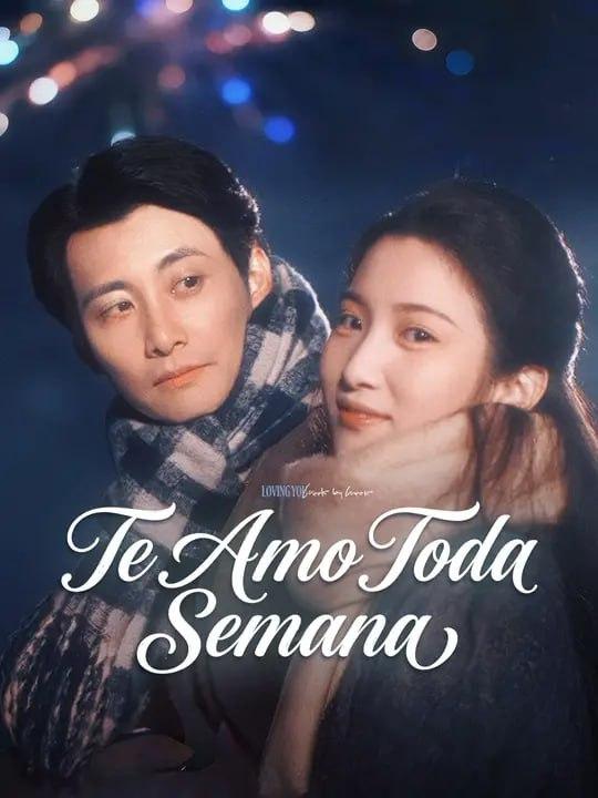 TE AMO TODA SEMANA