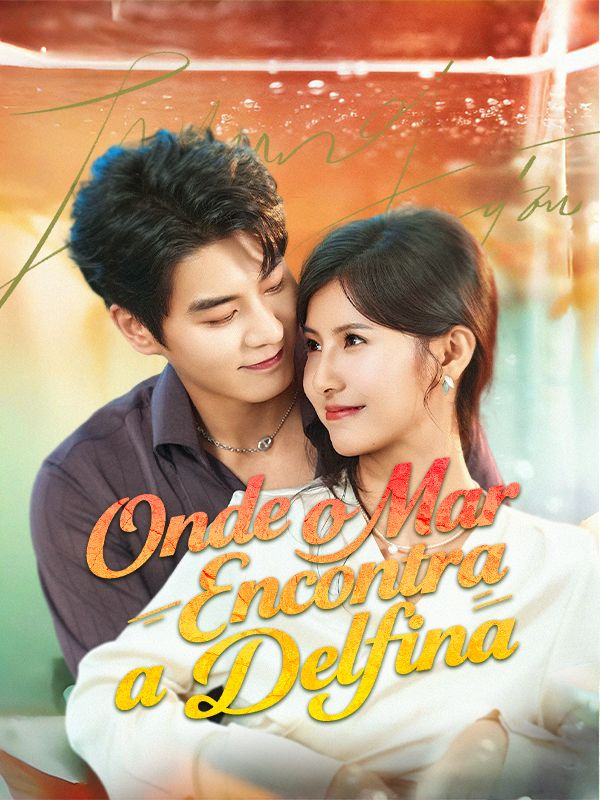 ONDE O MAR ENCONTRA A DELFINA